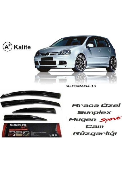 Volkswagen Golf 5 Sunplex Mugen Tip 4'Lü Cam Rüzgarlığı