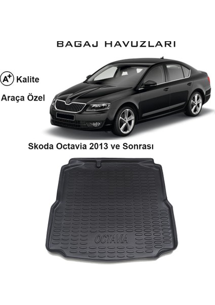 Skoda Octavia 2013 Ve Sonrası 3D Bagaj Havuzu