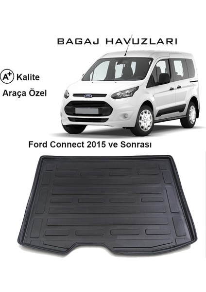 Ford Connect 2015 Ve Sonrası 3D Bagaj Havuzu