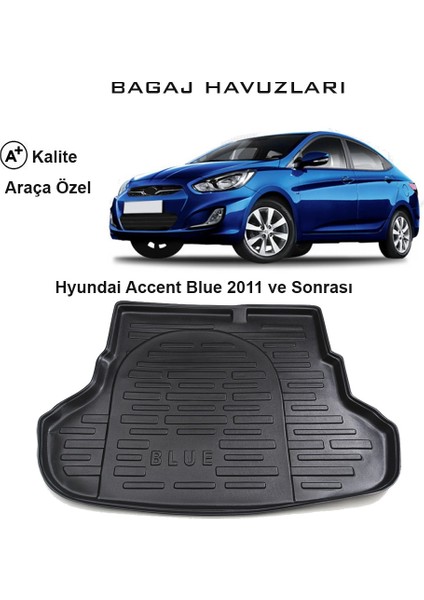 Hyundai Accent Blue 2011 Ve Sonrası 3D Bagaj Havuzu