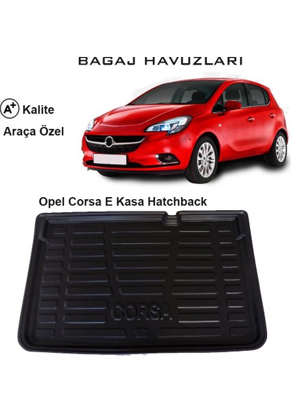 Opel Corsa E Kasa Hatchback 3D Bagaj Havuzu