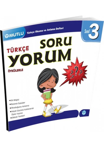 Mutlu Yayıncılık 3. Sınıf Türkçe Öykülerle Soru Yorum