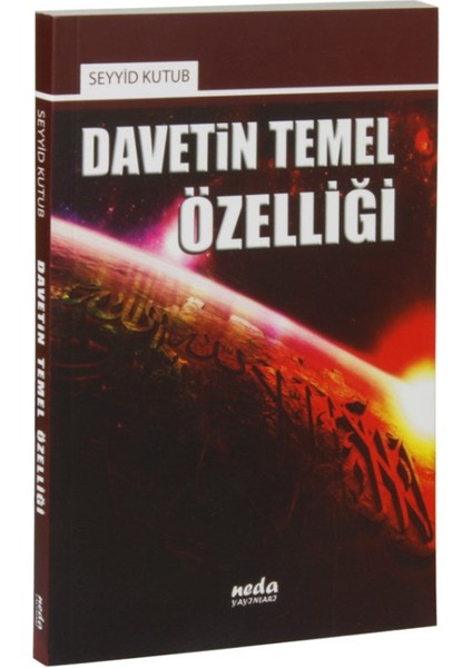 Davetin Temel Özelliği