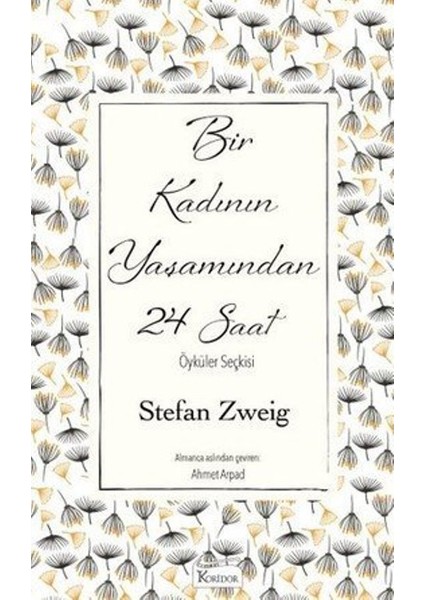 Bir Kadının Yaşamından 24 Saat - Stefan Zweig