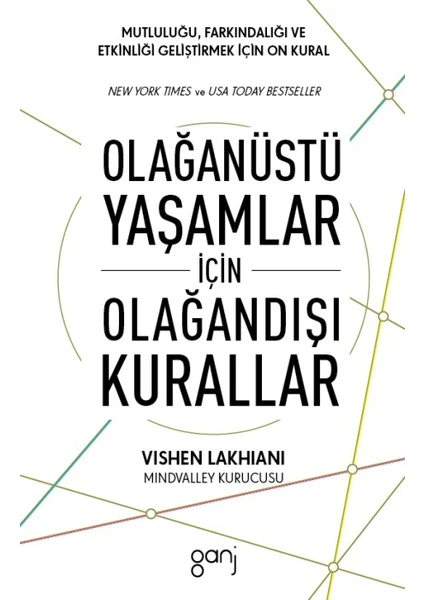 Olağanüstü Yaşamlar İçin Olağandışı Kurallar - Vishen Lakhiani