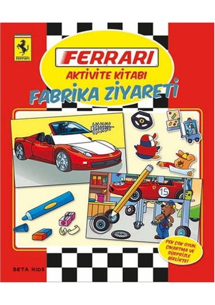 Ferrari Aktivite Kitabı Fabrika Ziyareti