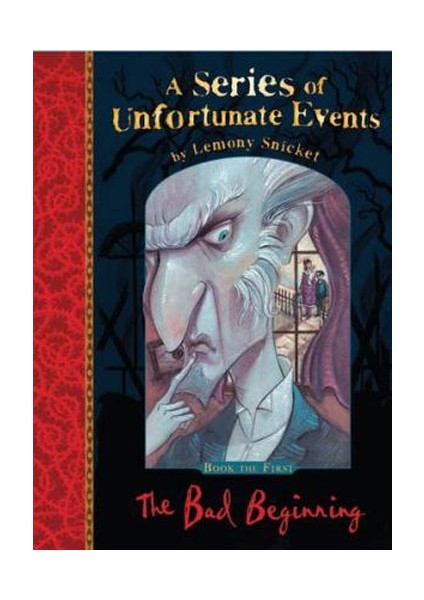 The Bad Beginning A Series Of Unfortunate Events