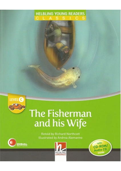 The Fisherman And His Wife