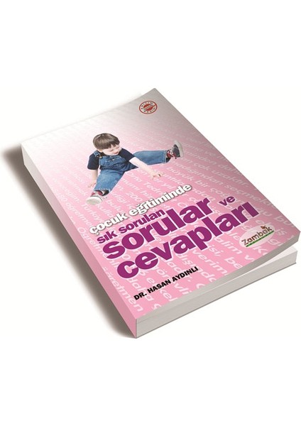 Çocuk Eğitiminde Sık Sorulan Sorular Ve Cevapları