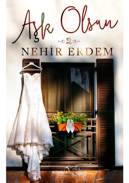 Aşk Olsun 2 - Nehir Erdem