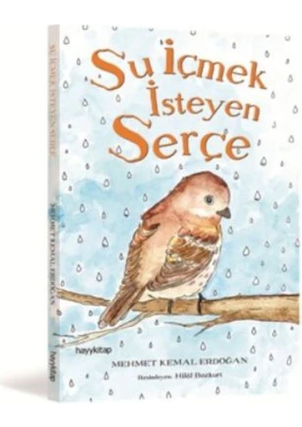 Su İçmek İsteyen Serçe