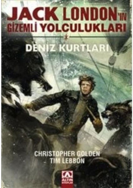 Jack Londonın Gizemli Yolculukları: Deniz Kurtları