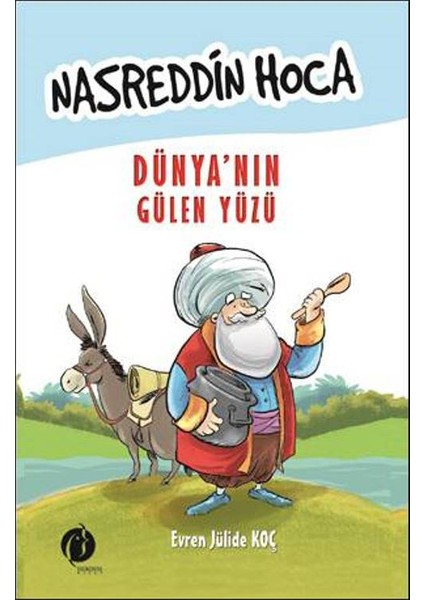 Nasreddin Hoca Dünya’Nın Gülen Yüzü