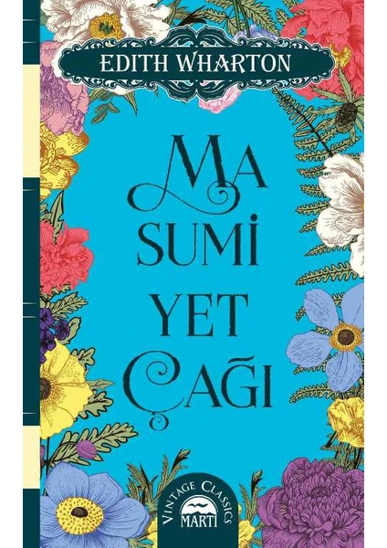 Masumiyet Çağı - Edith Wharton