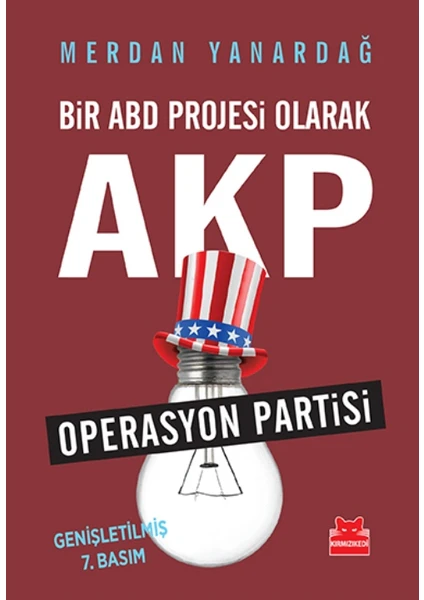 Bir Abd Projesi Olarak Akp (Operasyon Partisi)