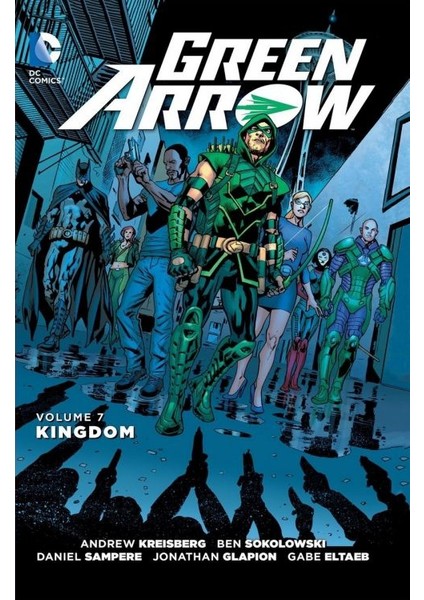 Green Arrow (2011-2016) Vol. 7: Kingdom İngilizce Çizgi Roman