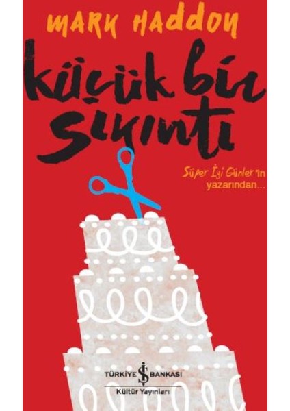 Küçük Bir Sıkıntı - Mark Haddon