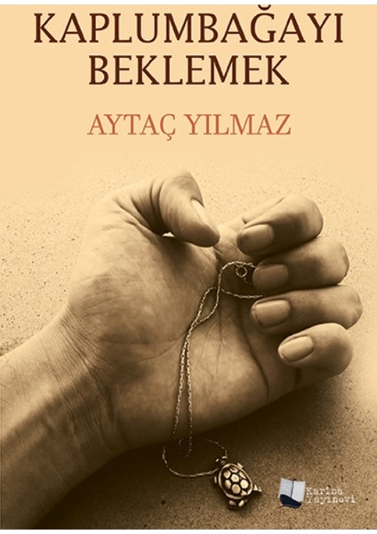 Kaplumbağayı Beklemek