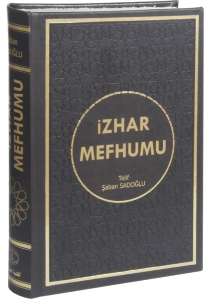 İzhar Mefhumu (Kırık Manalı, Kelime Kelime Tercümeli) - İmam Birgivi