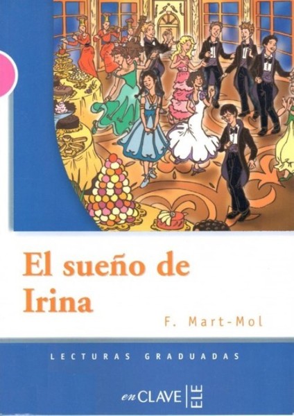 El Sueño De Irina (Lg Nivel-3)