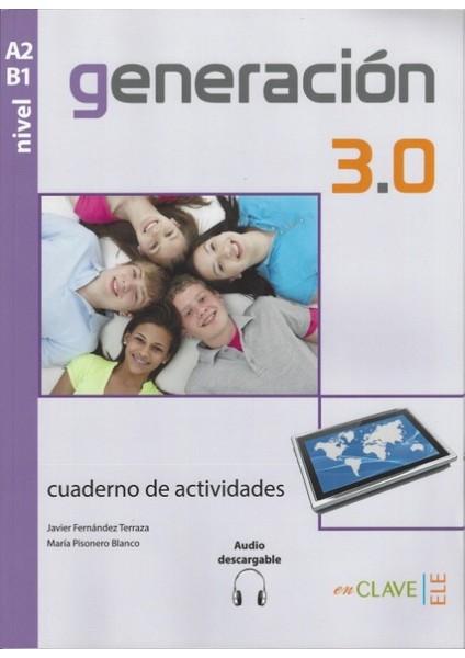 Generación 3.0 A2-B1 Cuaderno De Actividades +Audio Descargable