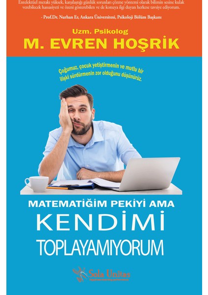 Matematiğim Pekiyi Ama Kendimi Toplayamıyorum