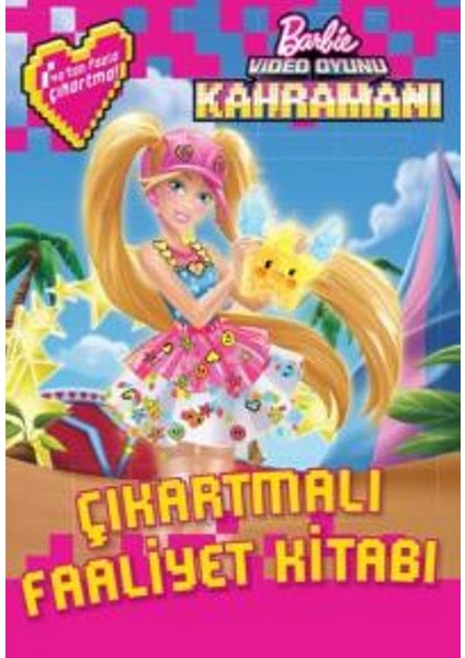 Barbie Video Oyunu Kahramanı Çıkartmalı Faaliyet