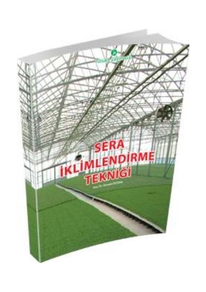 Sera İklimlendirme Tekniği Kitabı