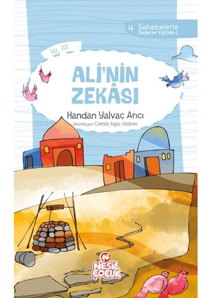 Ali`nin Zekası (Sahabelerle Değerler Eğitimi (1. Set))