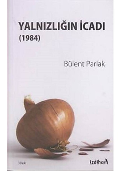 Yalnızlığın İcadı