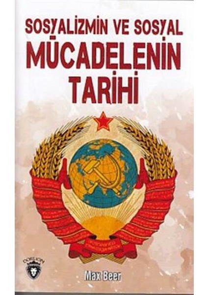 Sosyalizmin Ve Sosyal Mücadelenin Tarihi