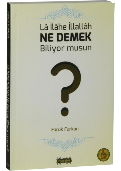 La İlahe İllallah Ne Demek Biliyor Musun?