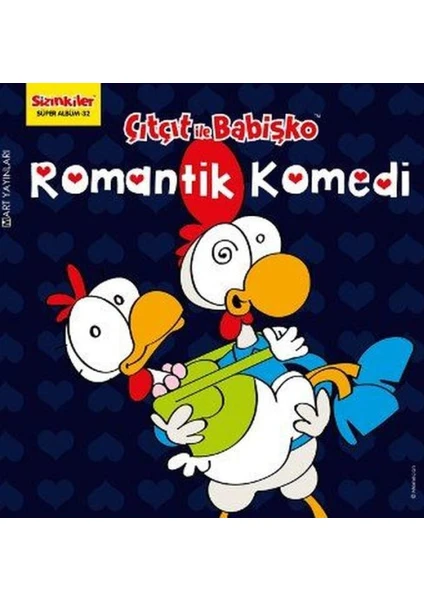 Sizinkiler 32: Çıtçıt İle Babişko Romantik Komedi