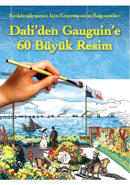 Dali’den Gauguin’e 60 Büyük Resim - Renklendirmeniz İçin