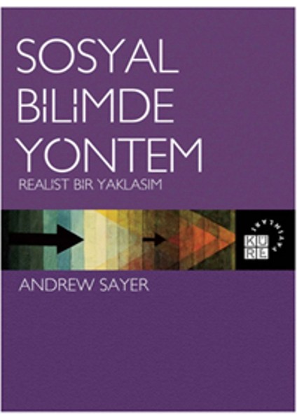 Sosyal Bilimde Yöntem: Realist Bir Yaklaşım
