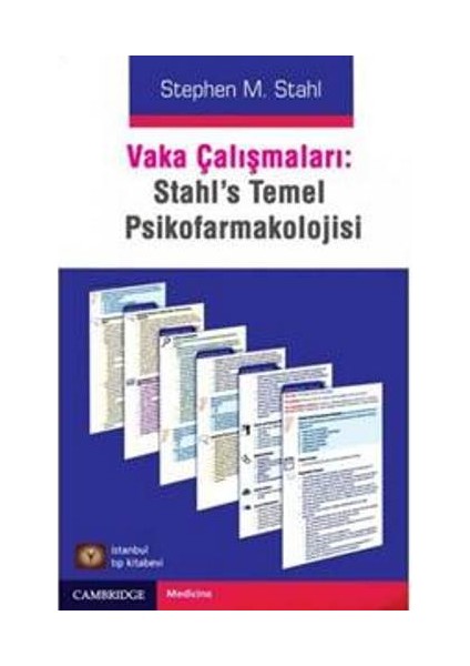 Vaka Çalışmaları : Stahl Temel Psikofarmakoloji