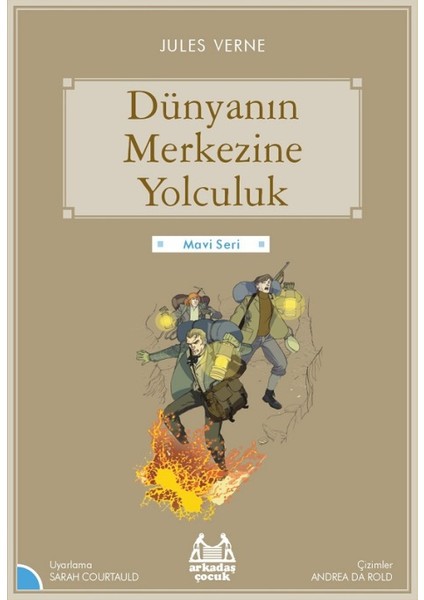 Dünyanın Merkezine Yolculuk - Jules Verne