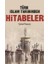 Türk İslam Tarihinden Hitabeler 1