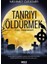 Tanrıyı Öldürmek 1