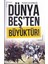 Dünya Beş'Ten Büyüktür 1