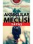 Aksaçlılar Meclisi Savaş - Ahmet Haldun Terzioğlu 1