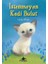 İstenmeyen Kedi Bulut 1