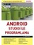 Android Studio İle Programlama (54 Saat Video Eğitim) - A. Kerim Fırat 1