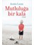 Mutluluğa Bir Kala - Catherine Bybee 1