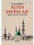 İslam Tarihinden Altin Sayfalar 1