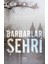 Barbarlar Şehri - Lee Kelly 1