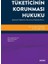 Tüketicinin Korunması Hukuku 1