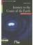 Journey To The Centre Of The Earth 1