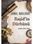 Raşid'in Dürbünü 1