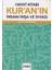 Hayat Kitabı Kuranın İnsanı İnşa Ve İhyası 1